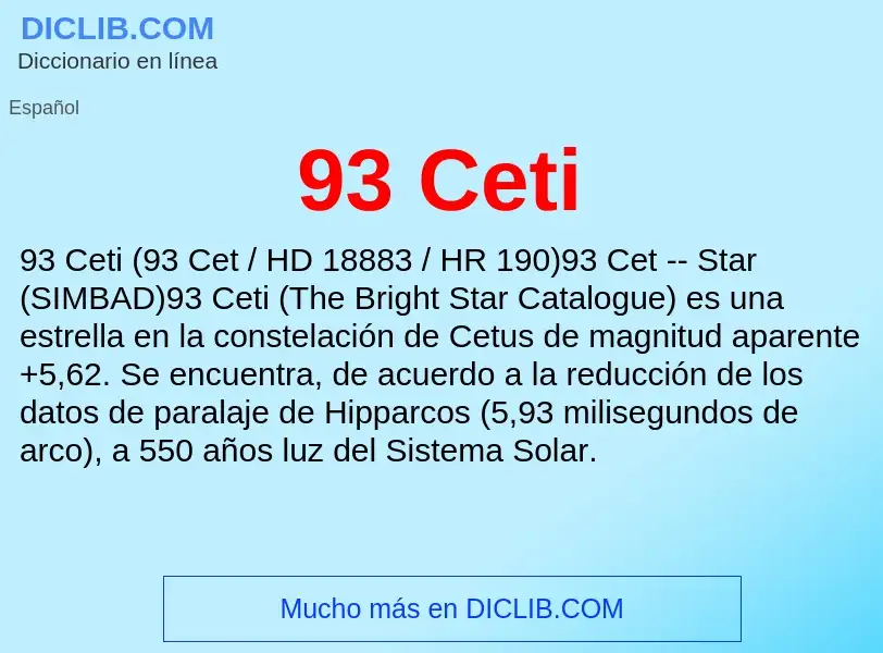 What is 93 Ceti - meaning and definition