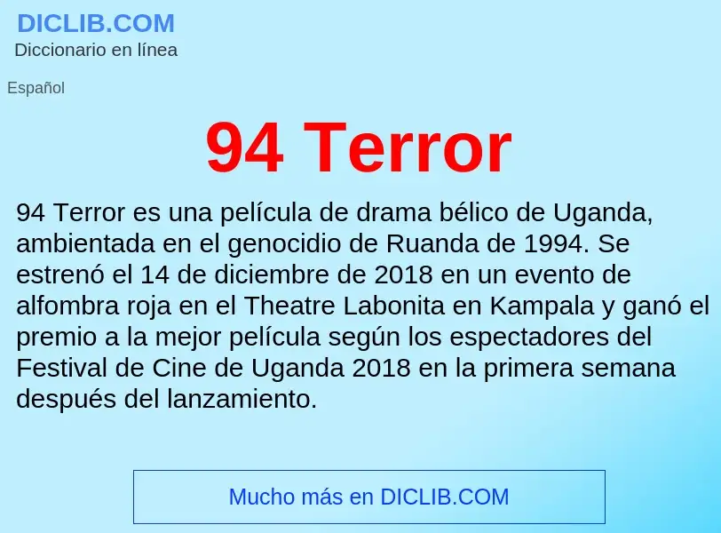 What is 94 Terror - meaning and definition