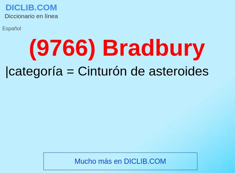 Wat is (9766) Bradbury - definition