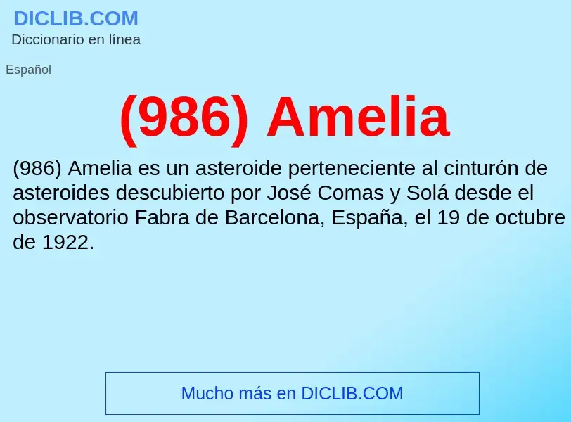 O que é (986) Amelia - definição, significado, conceito