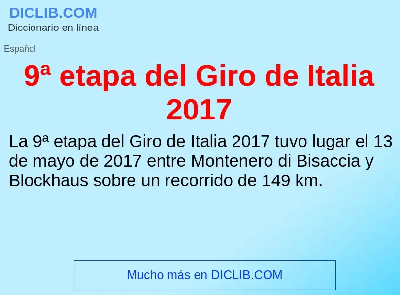 Что такое 9ª etapa del Giro de Italia 2017 - определение