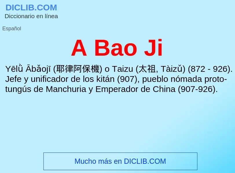 O que é A Bao Ji - definição, significado, conceito