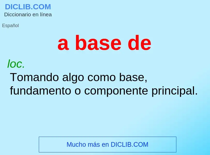 What is a base de - definition