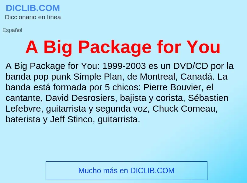 Wat is A Big Package for You - definition