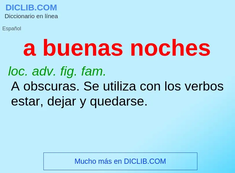 What is a buenas noches - meaning and definition