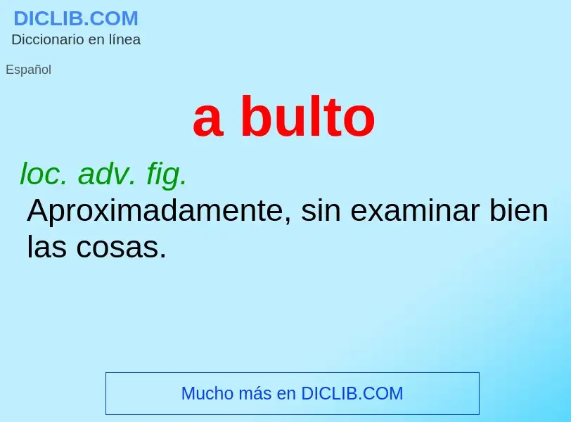 What is a bulto - definition