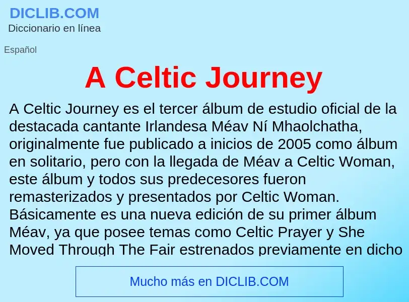 O que é A Celtic Journey - definição, significado, conceito