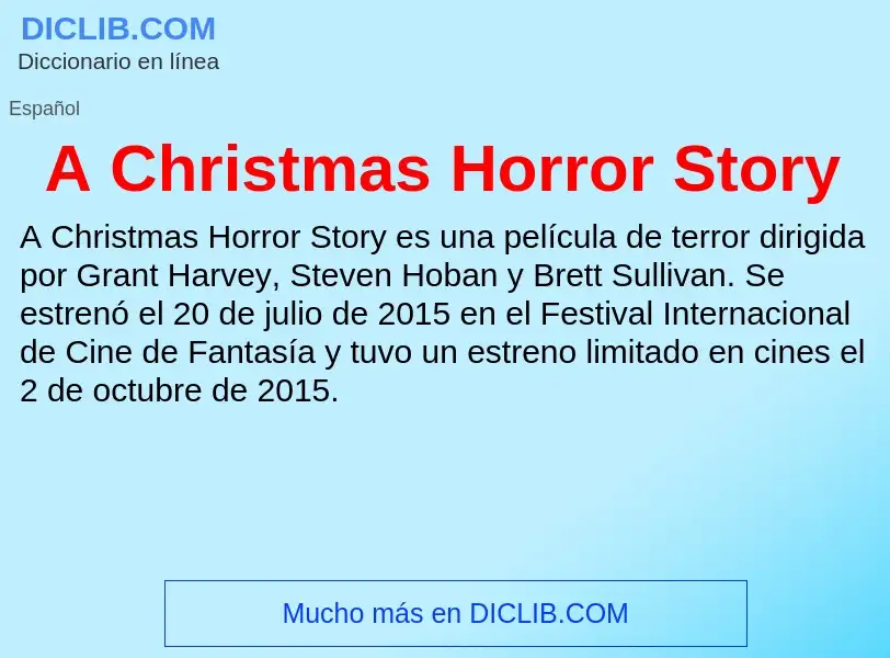 Wat is A Christmas Horror Story - definition