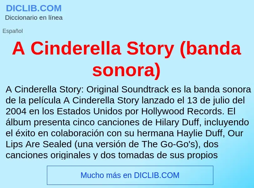 Wat is A Cinderella Story (banda sonora) - definition