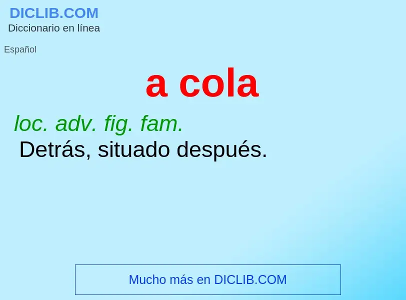 What is a cola - meaning and definition