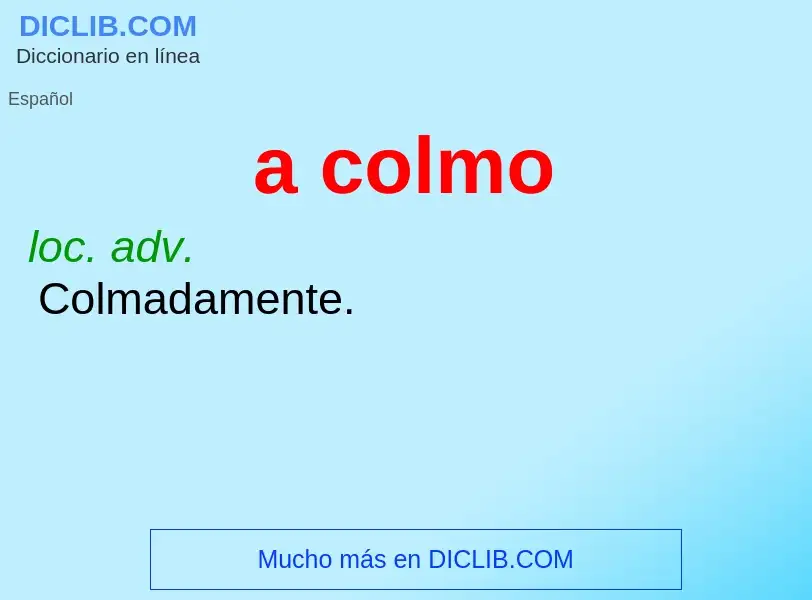 What is a colmo - definition