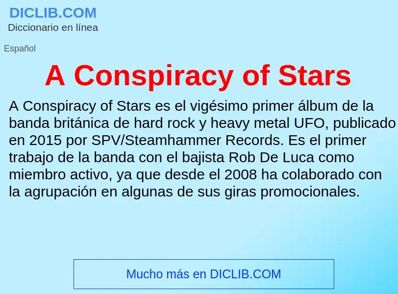 O que é A Conspiracy of Stars - definição, significado, conceito