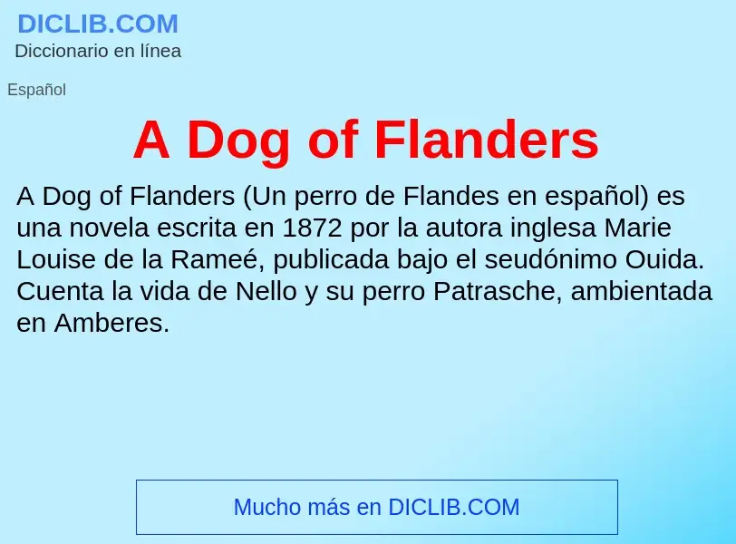 O que é A Dog of Flanders - definição, significado, conceito