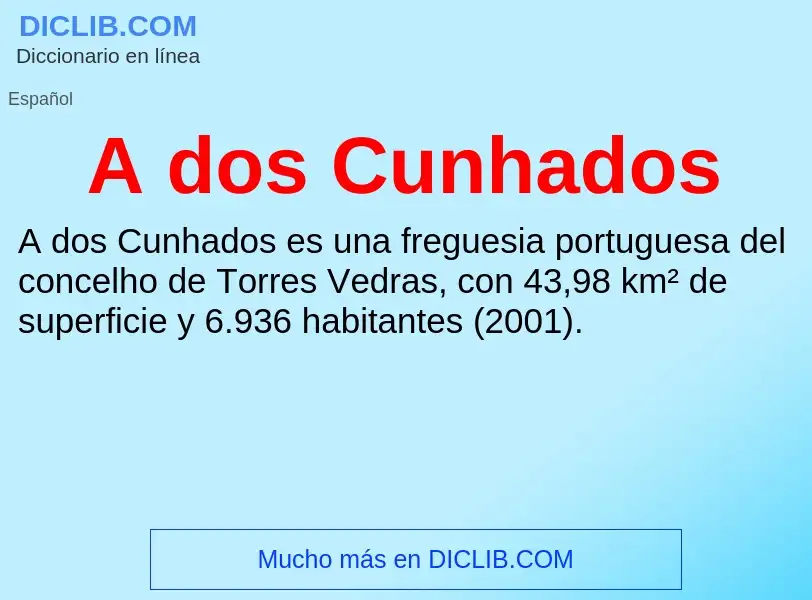 What is A dos Cunhados - definition