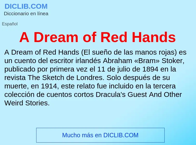 What is A Dream of Red Hands - definition