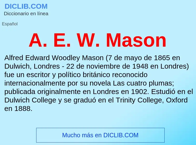 What is A. E. W. Mason - definition