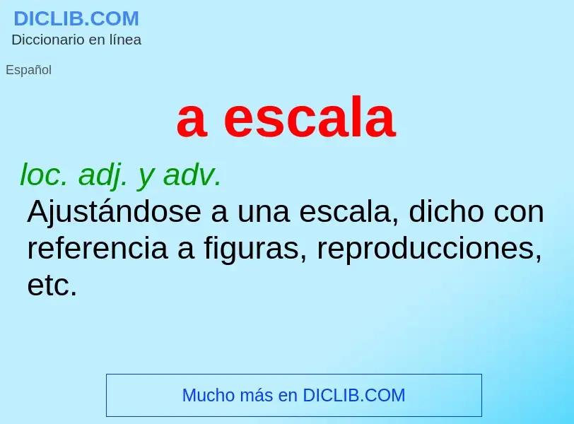 What is a escala - definition