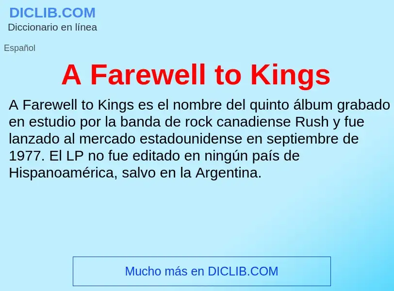 Qu'est-ce que A Farewell to Kings - définition