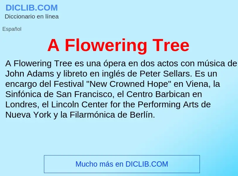 What is A Flowering Tree - meaning and definition