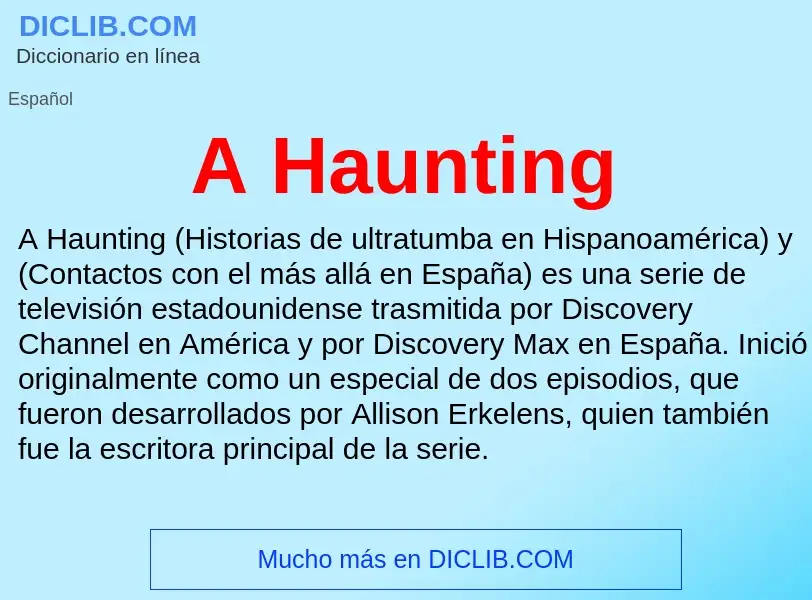 What is A Haunting - meaning and definition