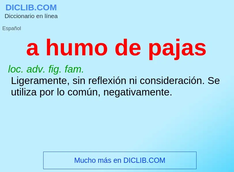 O que é a humo de pajas - definição, significado, conceito