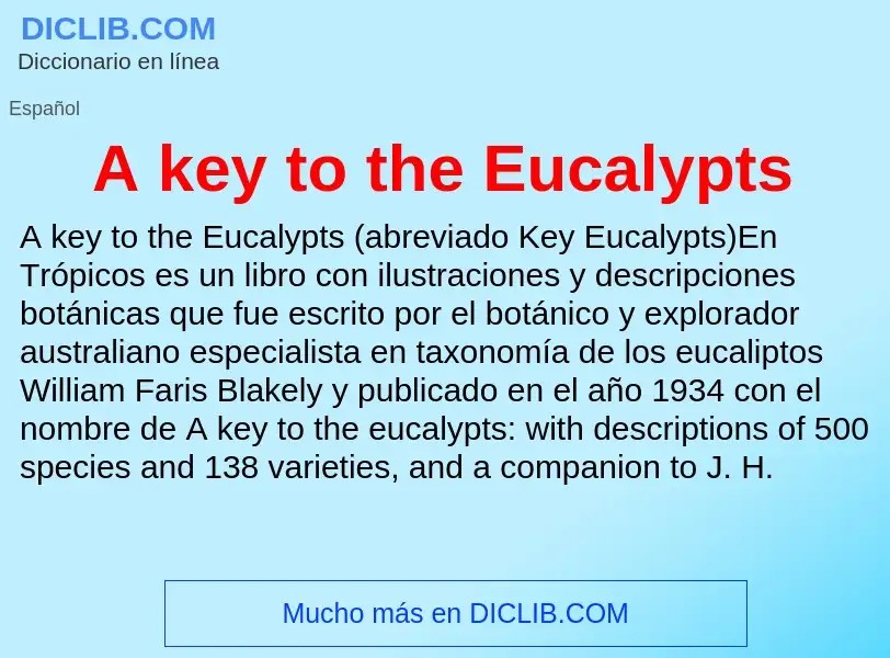 O que é A key to the Eucalypts - definição, significado, conceito