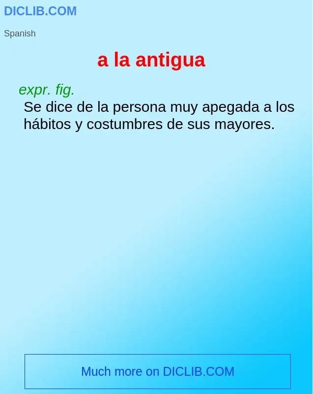 Что такое a la antigua - определение