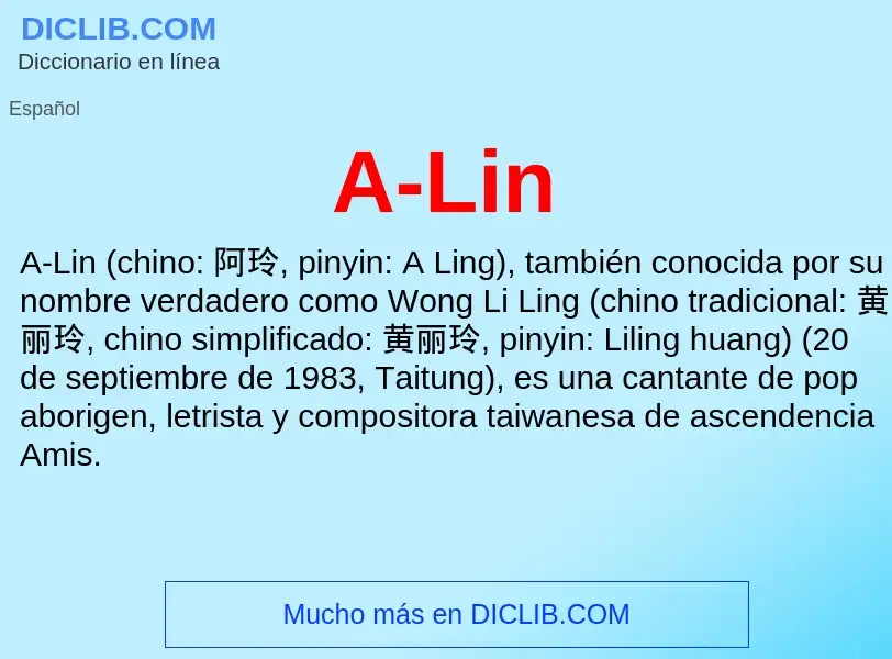 What is A-Lin - definition