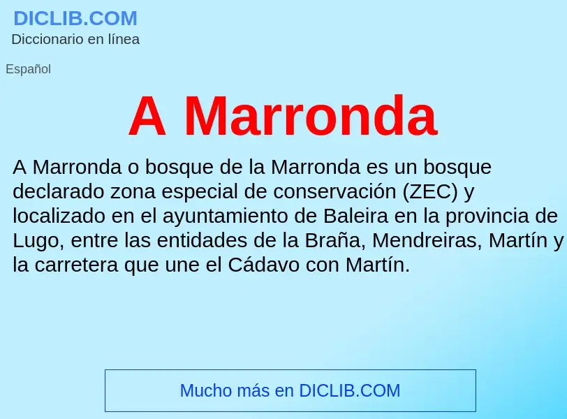 What is A Marronda - definition