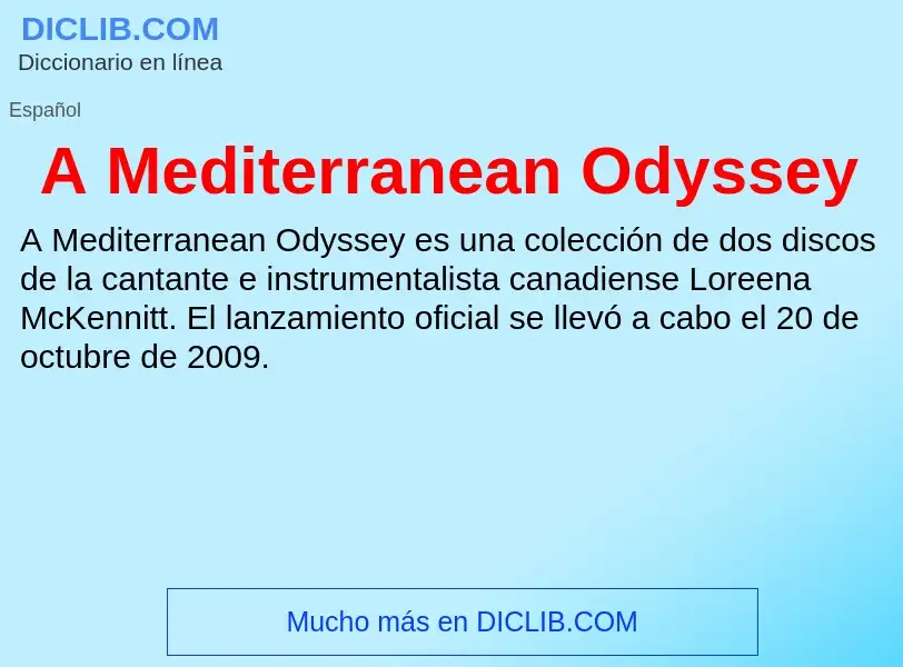 Wat is A Mediterranean Odyssey - definition