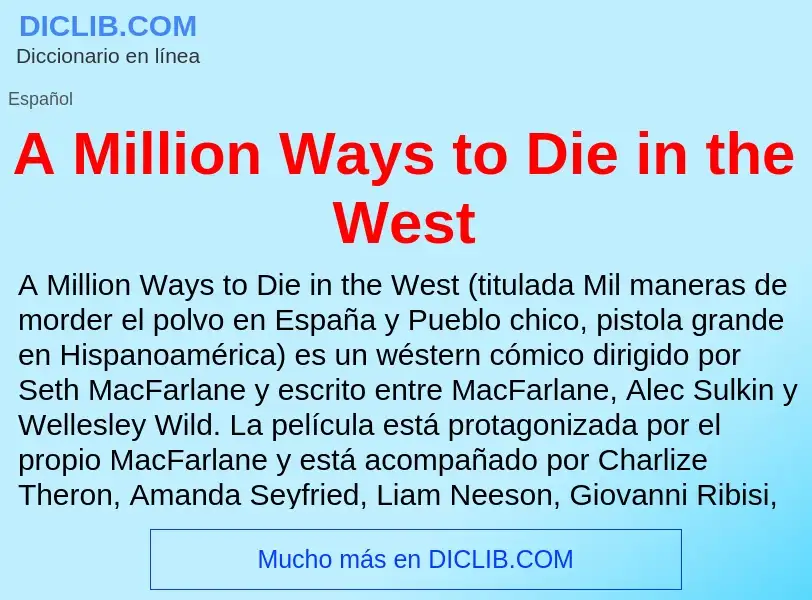 Was ist A Million Ways to Die in the West - Definition