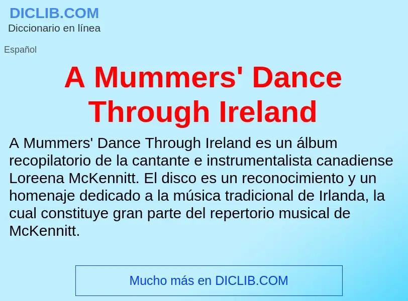 Wat is A Mummers' Dance Through Ireland - definition