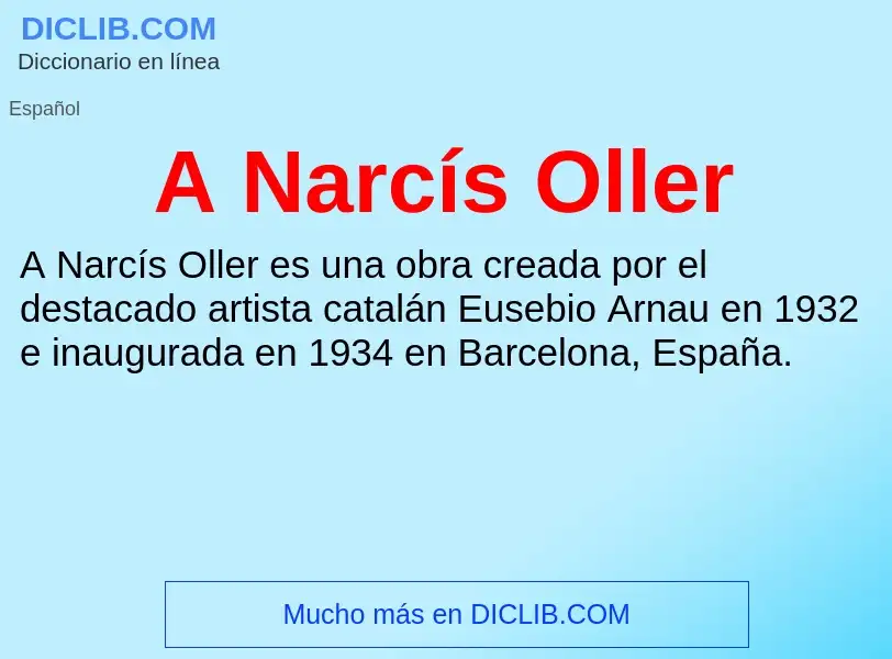 Τι είναι A Narcís Oller - ορισμός