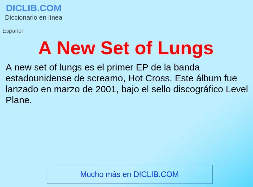 Qu'est-ce que A New Set of Lungs - définition