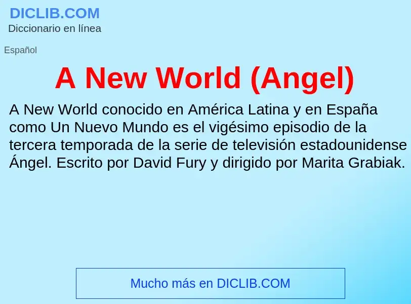 Qu'est-ce que A New World (Angel) - définition