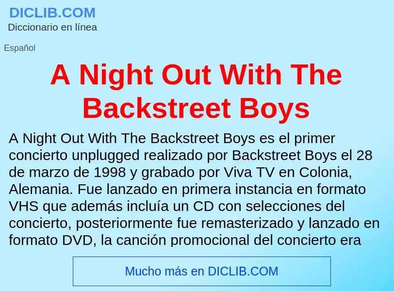 Qu'est-ce que A Night Out With The Backstreet Boys - définition