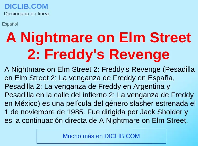 Τι είναι A Nightmare on Elm Street 2: Freddy's Revenge - ορισμός