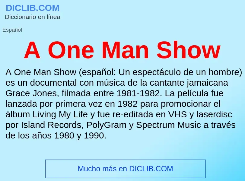 Τι είναι A One Man Show - ορισμός