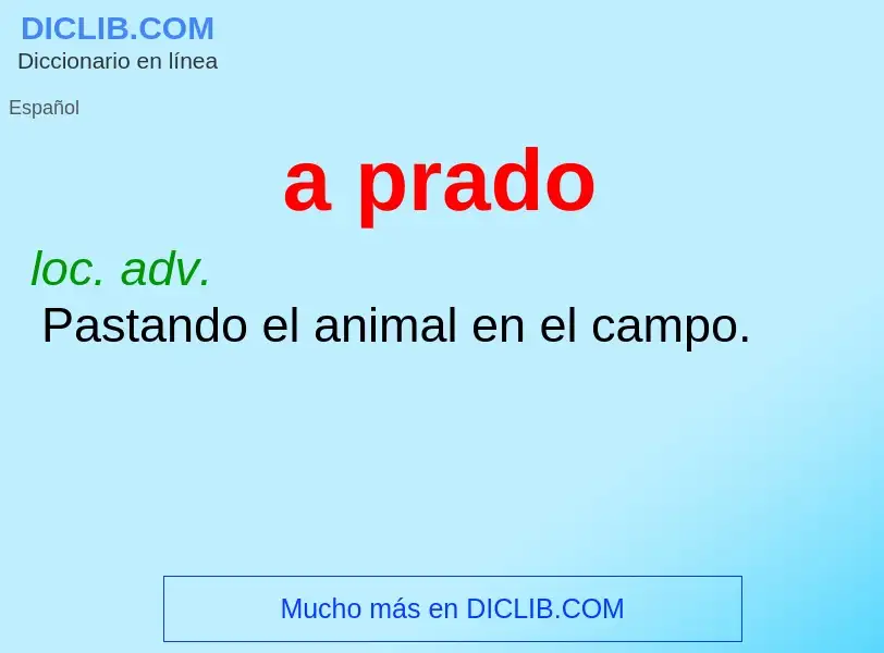 O que é a prado - definição, significado, conceito