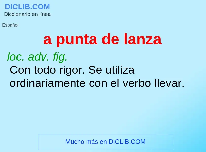 Was ist a punta de lanza - Definition