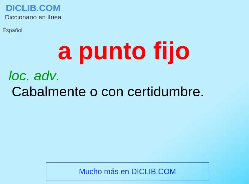 What is a punto fijo - definition