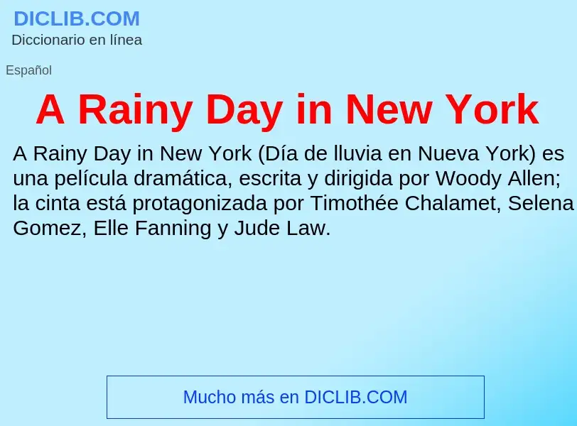 What is A Rainy Day in New York - definition