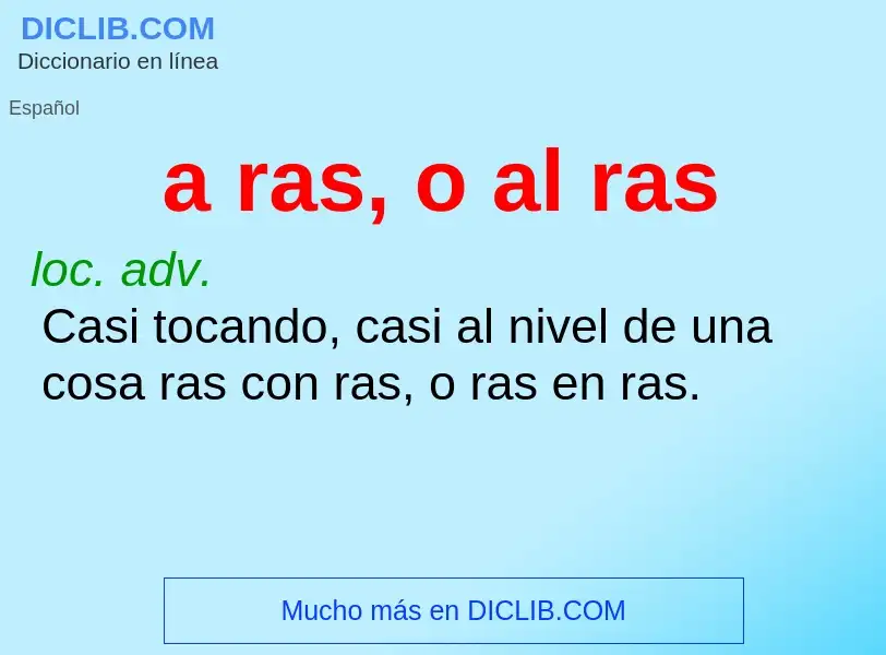 What is a ras, o al ras - definition