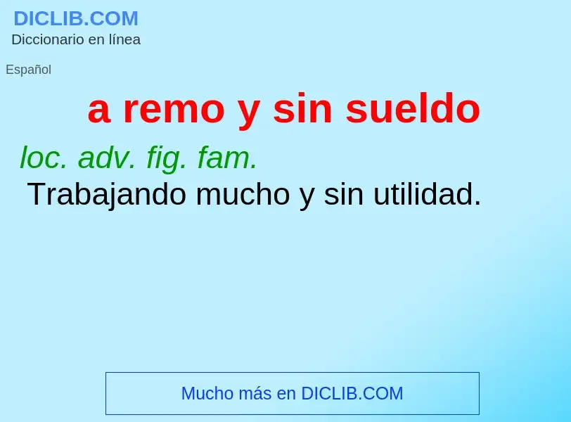 O que é a remo y sin sueldo - definição, significado, conceito