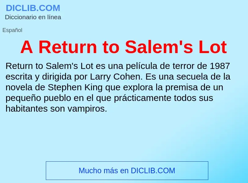 O que é A Return to Salem's Lot - definição, significado, conceito