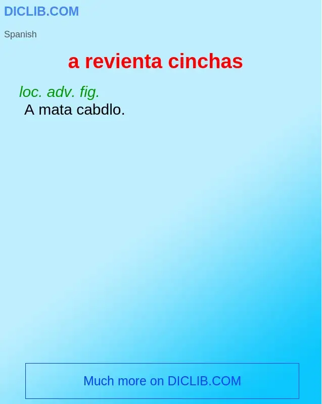 Wat is a revienta cinchas - definition