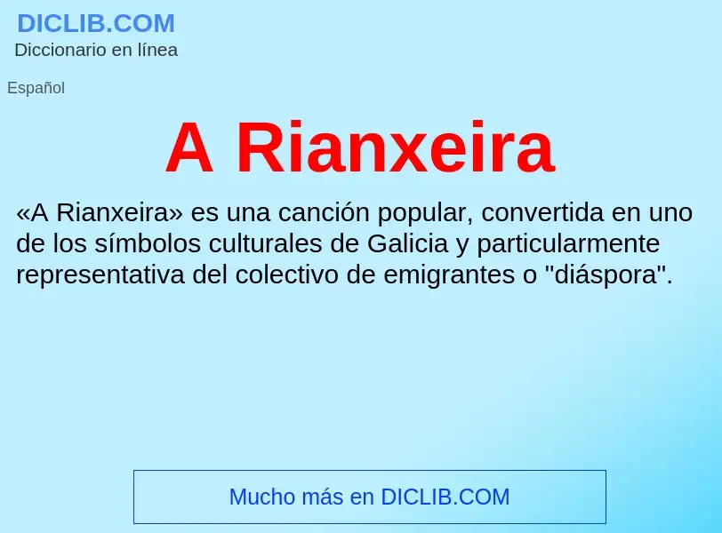 O que é A Rianxeira - definição, significado, conceito