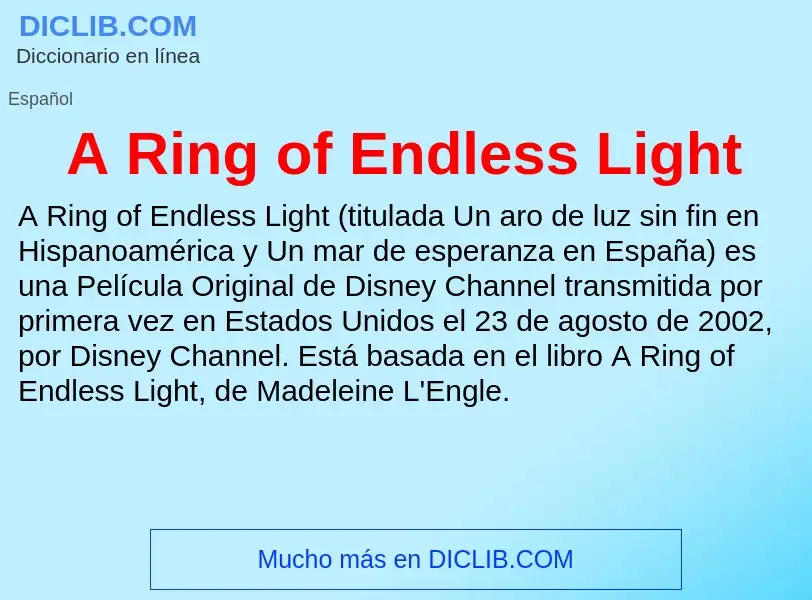 Qu'est-ce que A Ring of Endless Light - définition