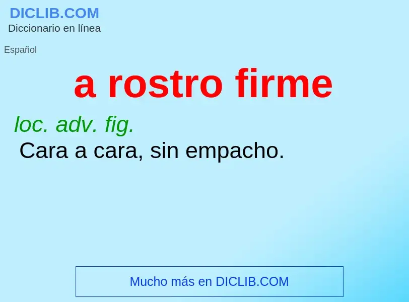 What is a rostro firme - definition