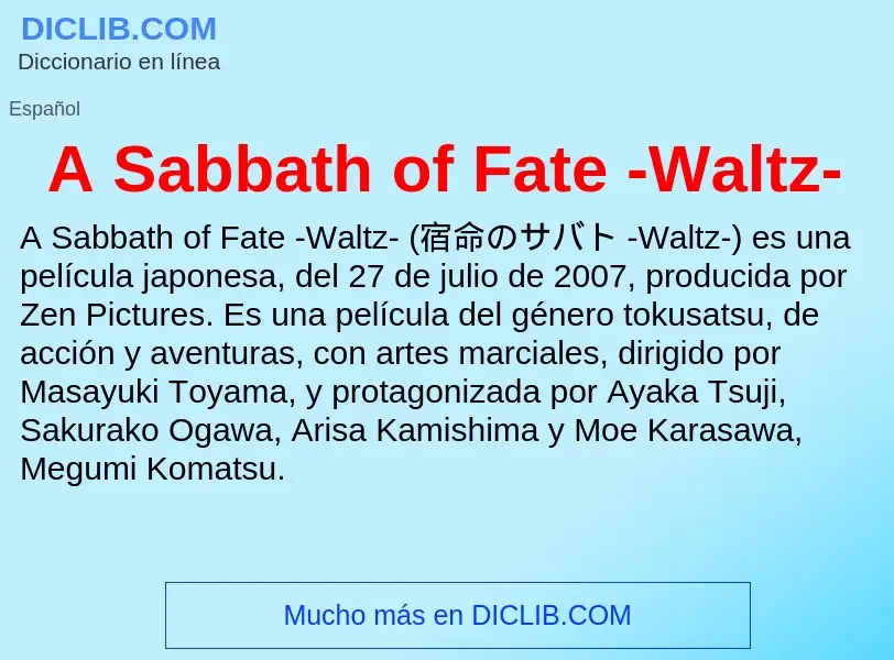 What is A Sabbath of Fate -Waltz- - definition